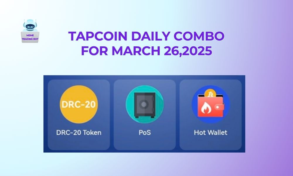 TapCoin daily combo for March 26,2025
